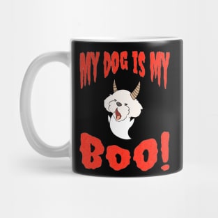 My Dog is My Boo Mug